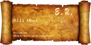 Bill Ubul névjegykártya